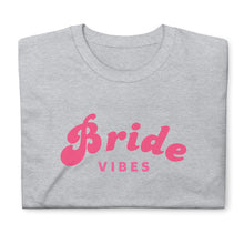 Bride Vibes Tee