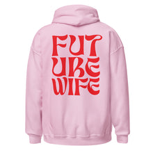 Future Wife Hoodie