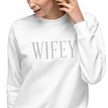 Wifey Premium Sweatshirt